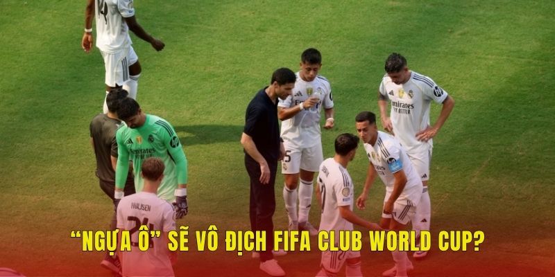 Siêu Máy Tính Dự Đoán Chọn Ai vô địch Club World Cup? 3 “Ngựa ô” sẽ vô địch FIFA Club World Cup?
